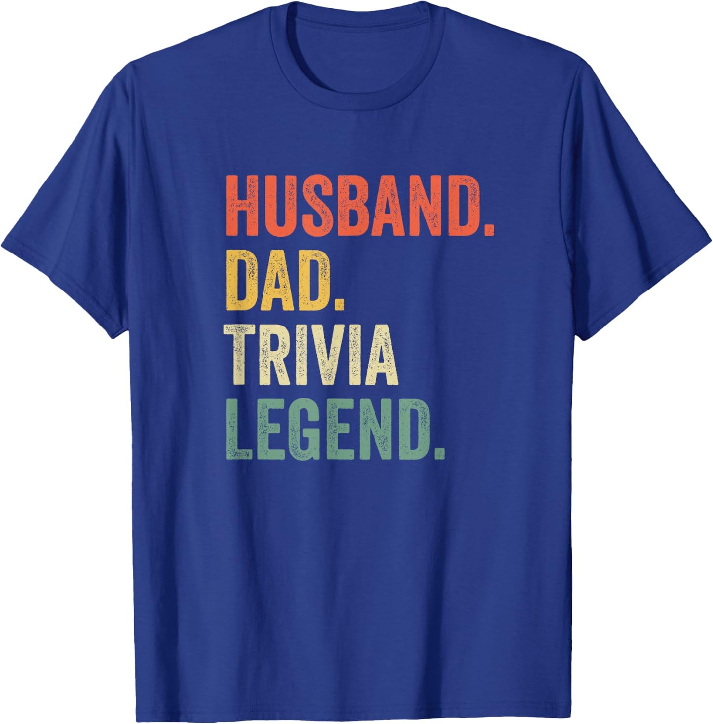 Funny Quiz Night Husband Dad Trivia Legend Vintage T-Shirt - T-Shirt | Royal