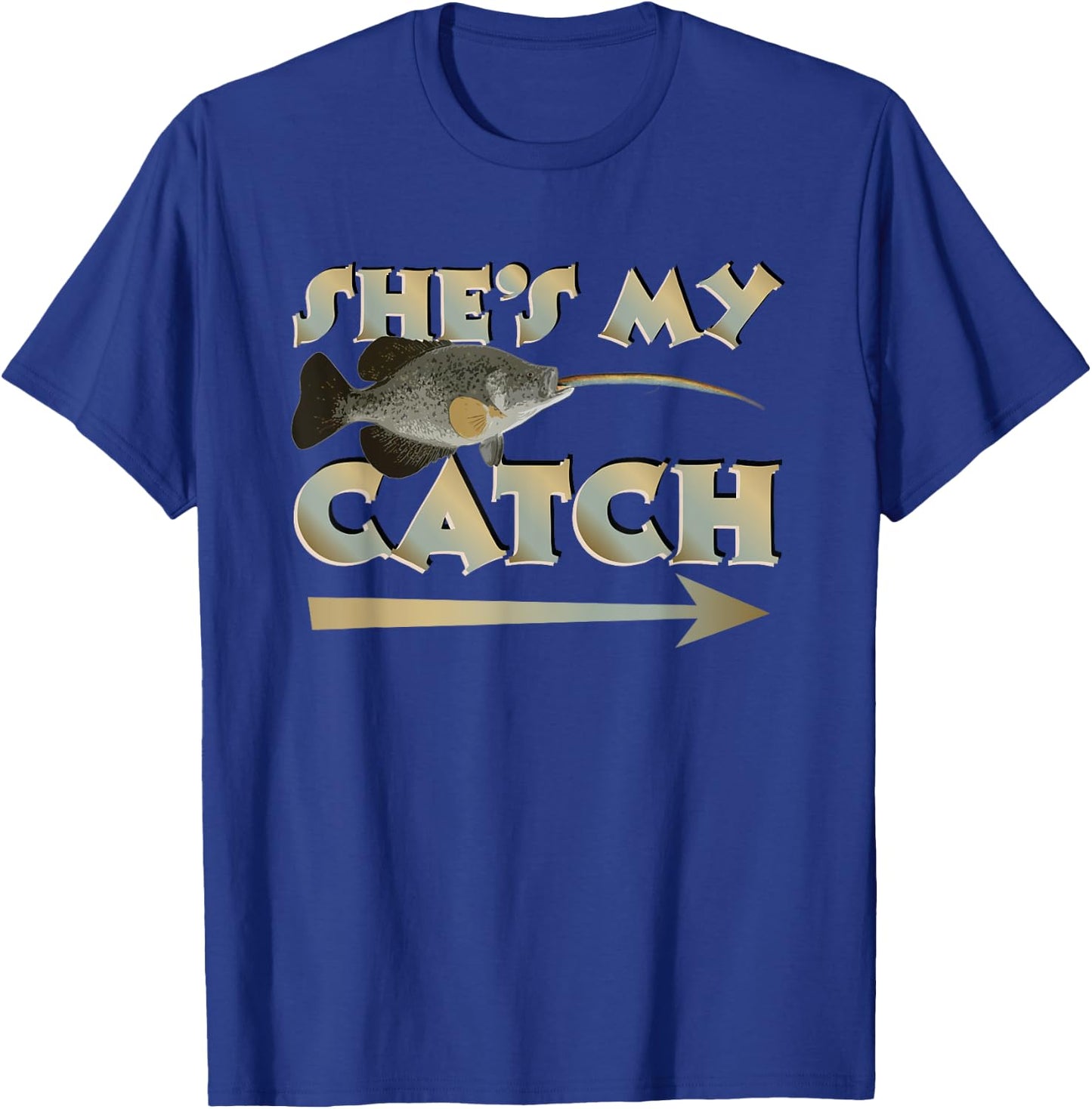 She's My Catch His And Hers Fishing Matching Couples Anglers T-Shirt - T-Shirt | Royal