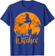 Let's Ride Witches Witch Broomstick Halloween Costume T-Shirt - T-Shirt | Royal
