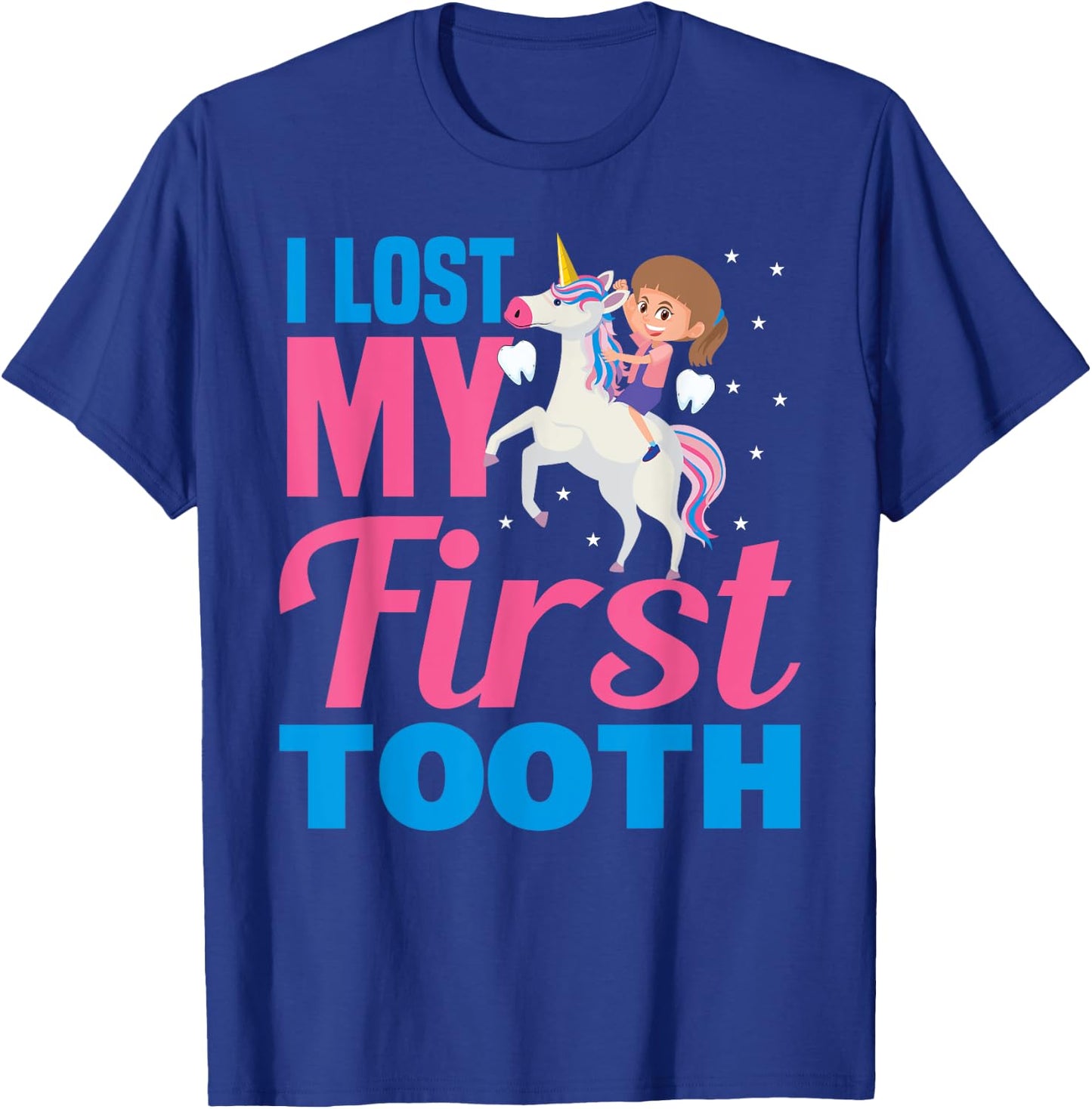 I Lost My First Tooth Unicorn Tooth Fairy Gift Girls T-Shirt - T-Shirt | Royal