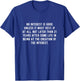 No Interest is Good Unless it Must Vest... Funny Lawyer T-Shirt - T-Shirt | Royal