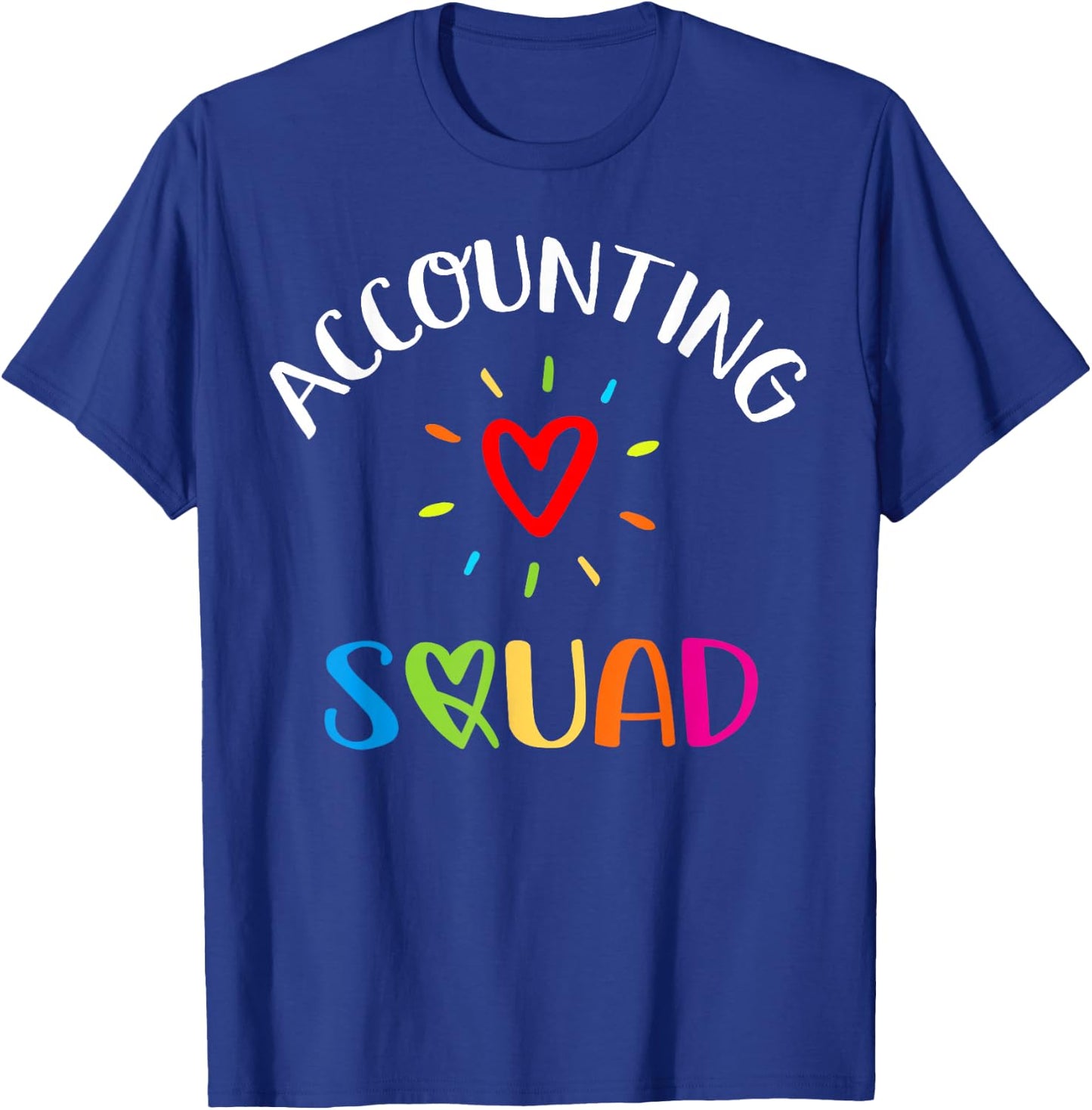 Accounting Squad Cute Proud Accountant Crew Matching T-Shirt - T-Shirt | Royal