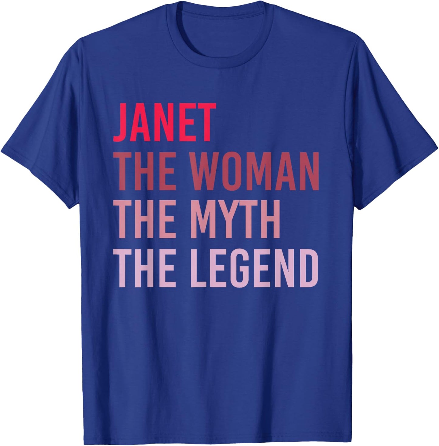 JANET The Woman Myth Legend Personalized Name Birthday Gift T-Shirt - T-Shirt | Royal