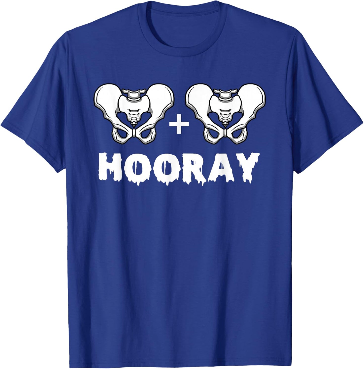 Hip Hip Hooray Funny Anatomy Pun Skeleton Bone T-Shirt - T-Shirt | Royal