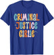 Lawyer True Crime Lover Addict Graduation Apparel Criminal Justice Girlie Major Degree Future Detective T-Shirt - T-Shirt | Royal
