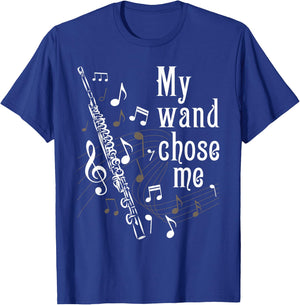 My Wand Chose Me - Flute Player Flutist Marching Band Music T-Shirt - T-Shirt | Royal