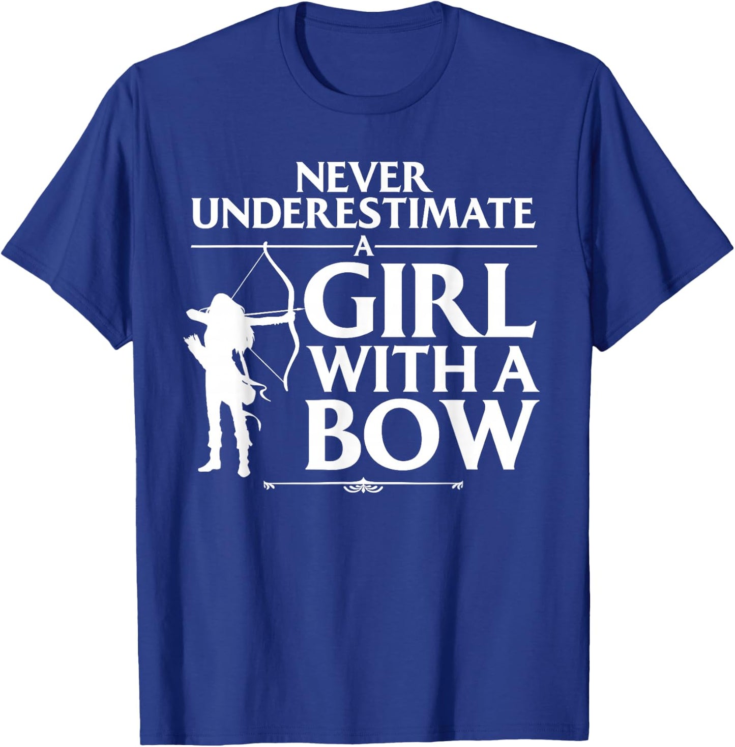 Funny Archery Design for Girls Women Bowhunter Archery Fans Small T-Shirt - T-Shirt | Royal