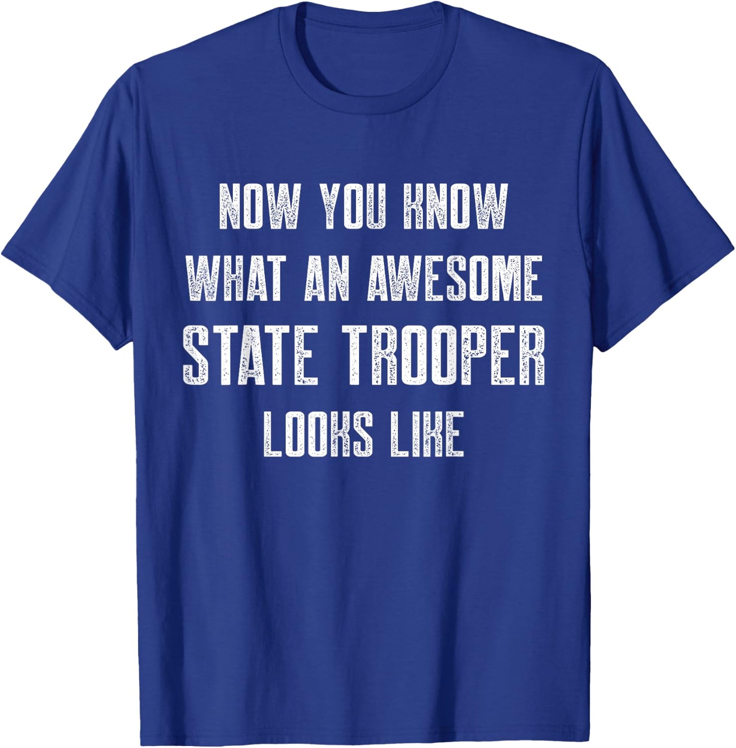 State Trooper Law Enforcement T-Shirt - T-Shirt | Royal