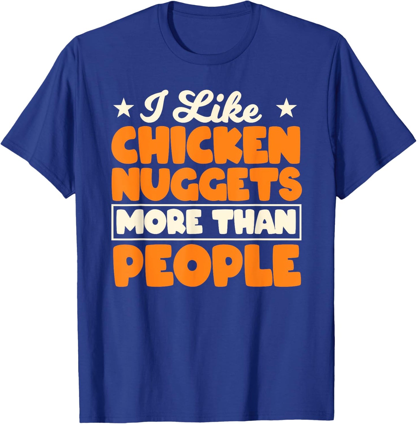 Chicken Nugget Lovers Fast Food Nug Eaters T-Shirt - T-Shirt | Royal