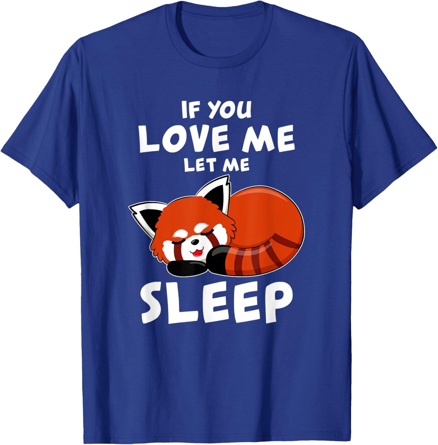 Red Panda I Sleep Pandabear Pajamas Red Panda Cute T-Shirt - T-Shirt | Royal