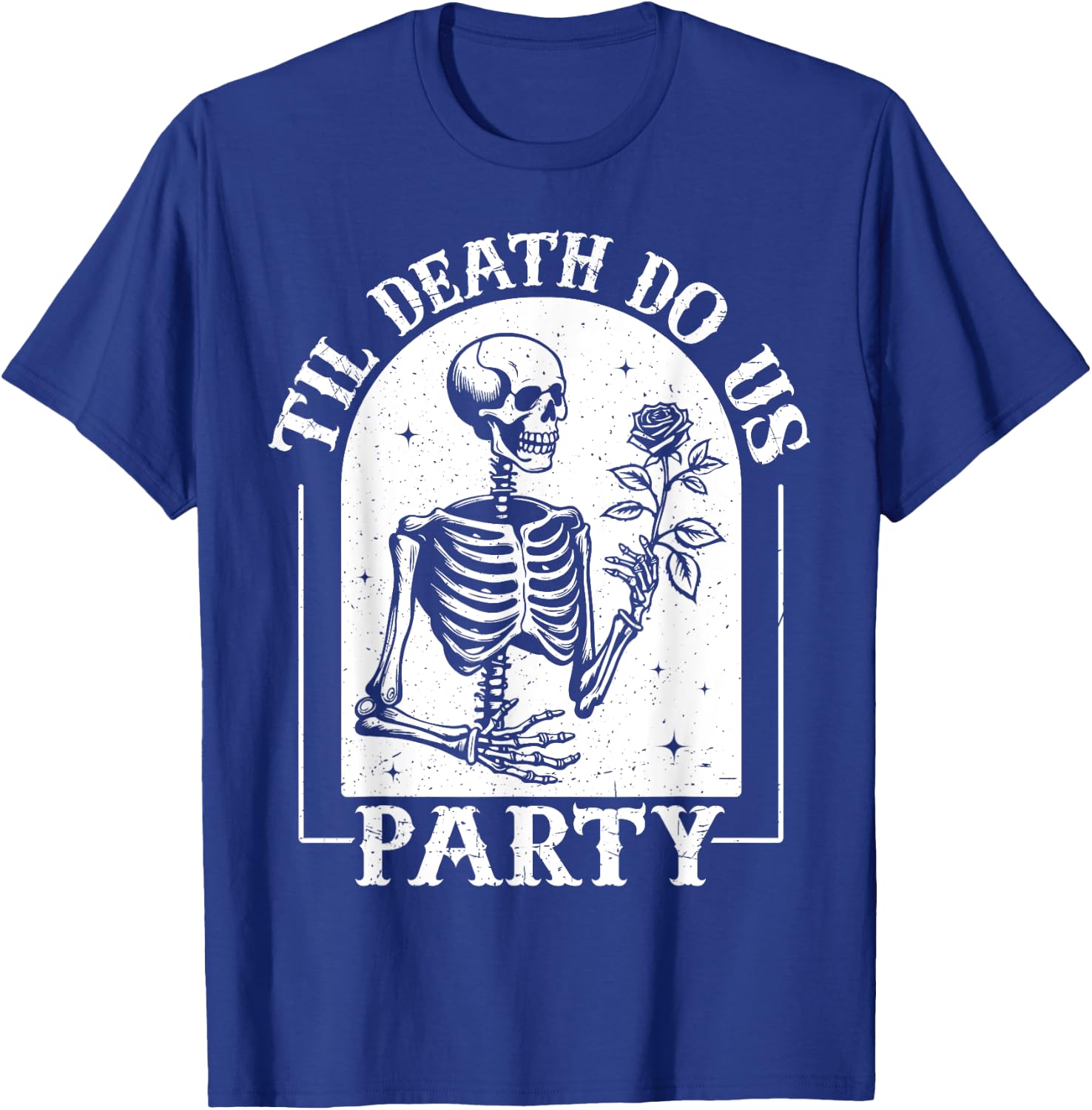 Til Death Do Us Party Bride Or Die Bachelorette Halloween T-Shirt - T-Shirt | Royal