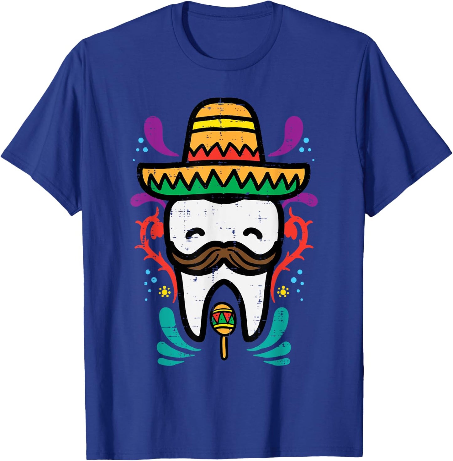 Mexican Tooth Funny Cinco De Mayo Dentist Dental Assistant T-Shirt - T-Shirt | Royal