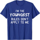 Youngest Child Shirt Rules Don't Apply to Me Siblings T-Shirt - T-Shirt | Royal