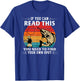 If You Can Read This You Need To Find Your Own Spot T-Shirt - T-Shirt | Royal