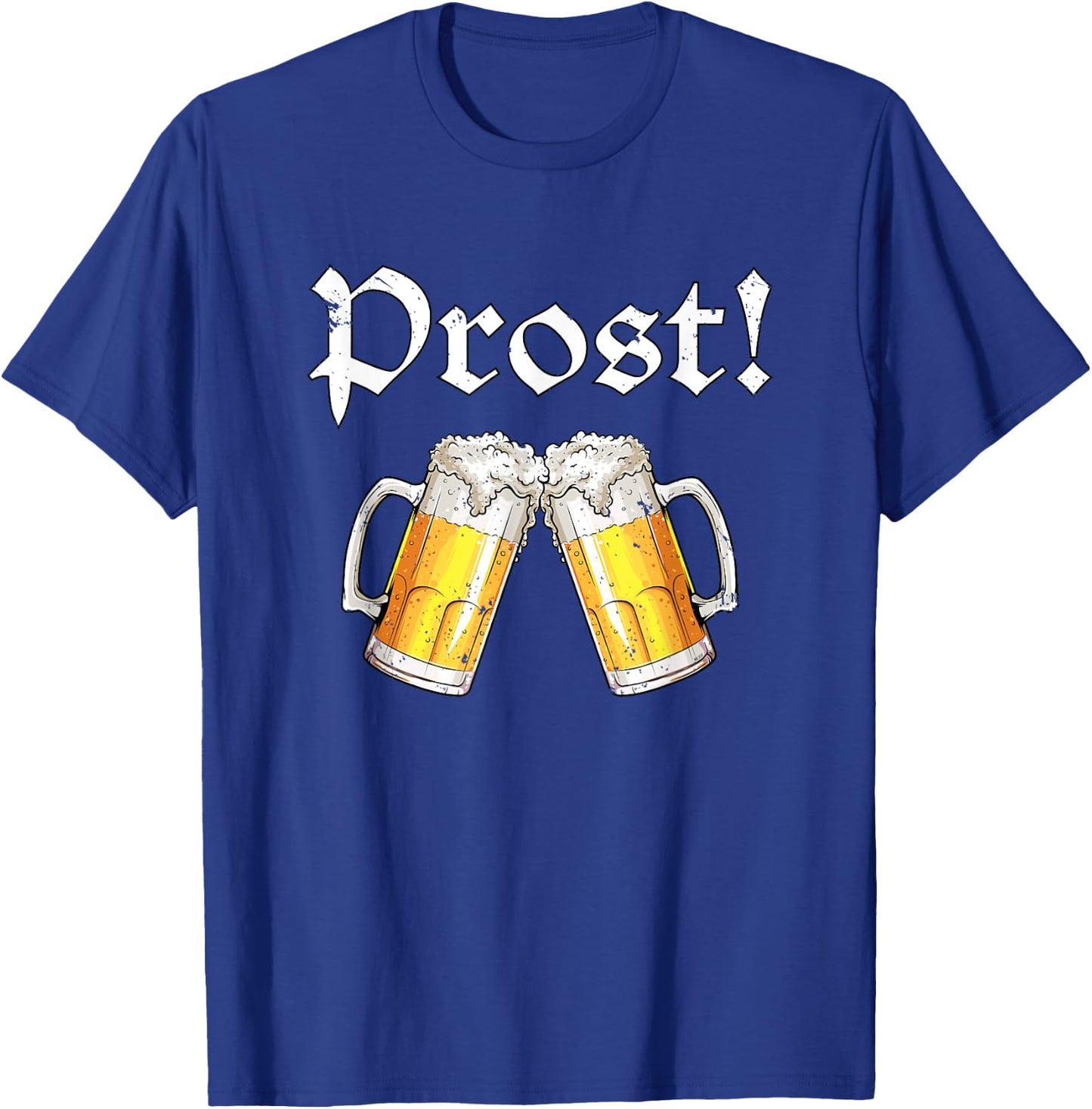 Oktoberfest Shirt Men Women Cheers Beer Festival Prost T-Shirt - T-Shirt | Royal