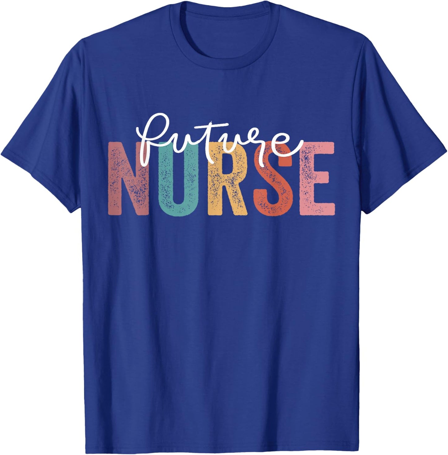 Future Nurse Nursing School Student Nurse In Progress T-Shirt - T-Shirt | Royal
