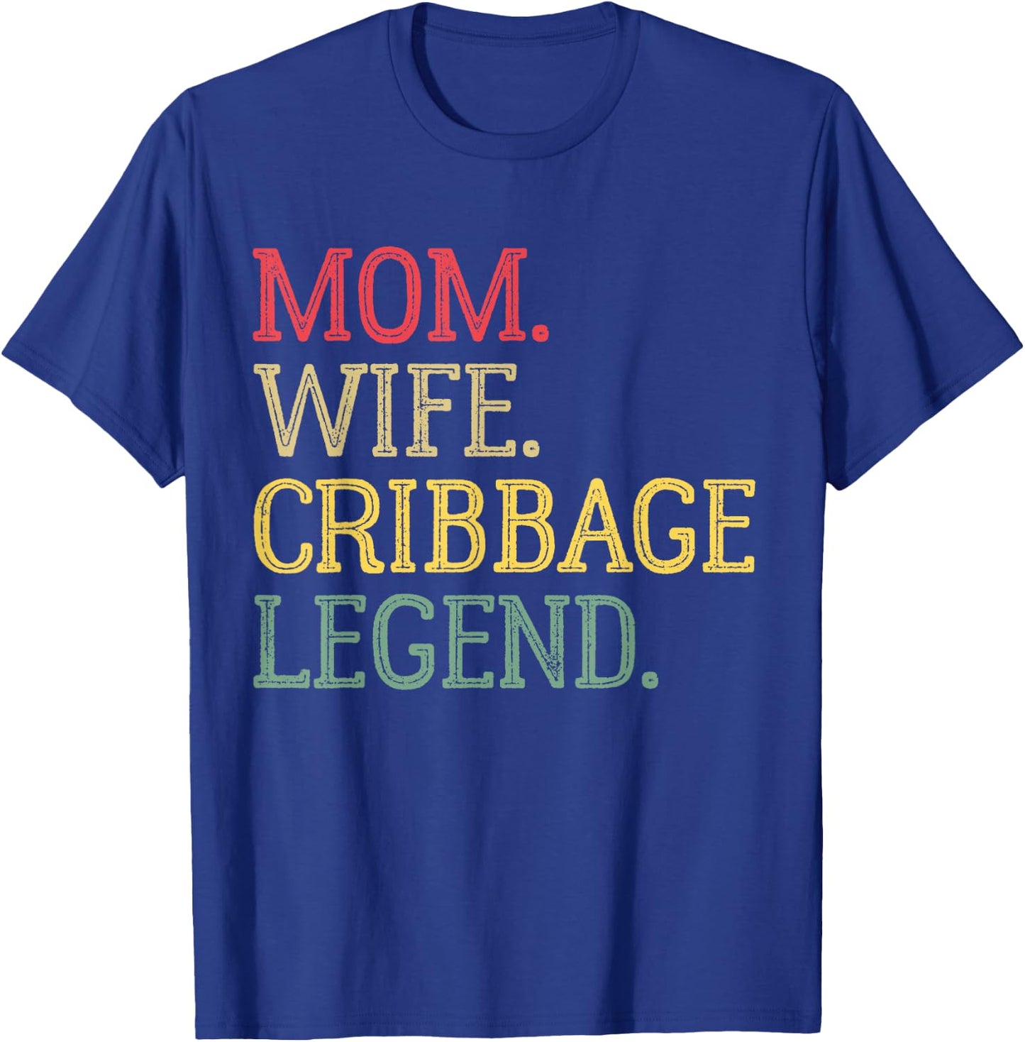 Mom Wife Cribbage Legend Vintage Cribbage Board Game T-Shirt - T-Shirt | Royal