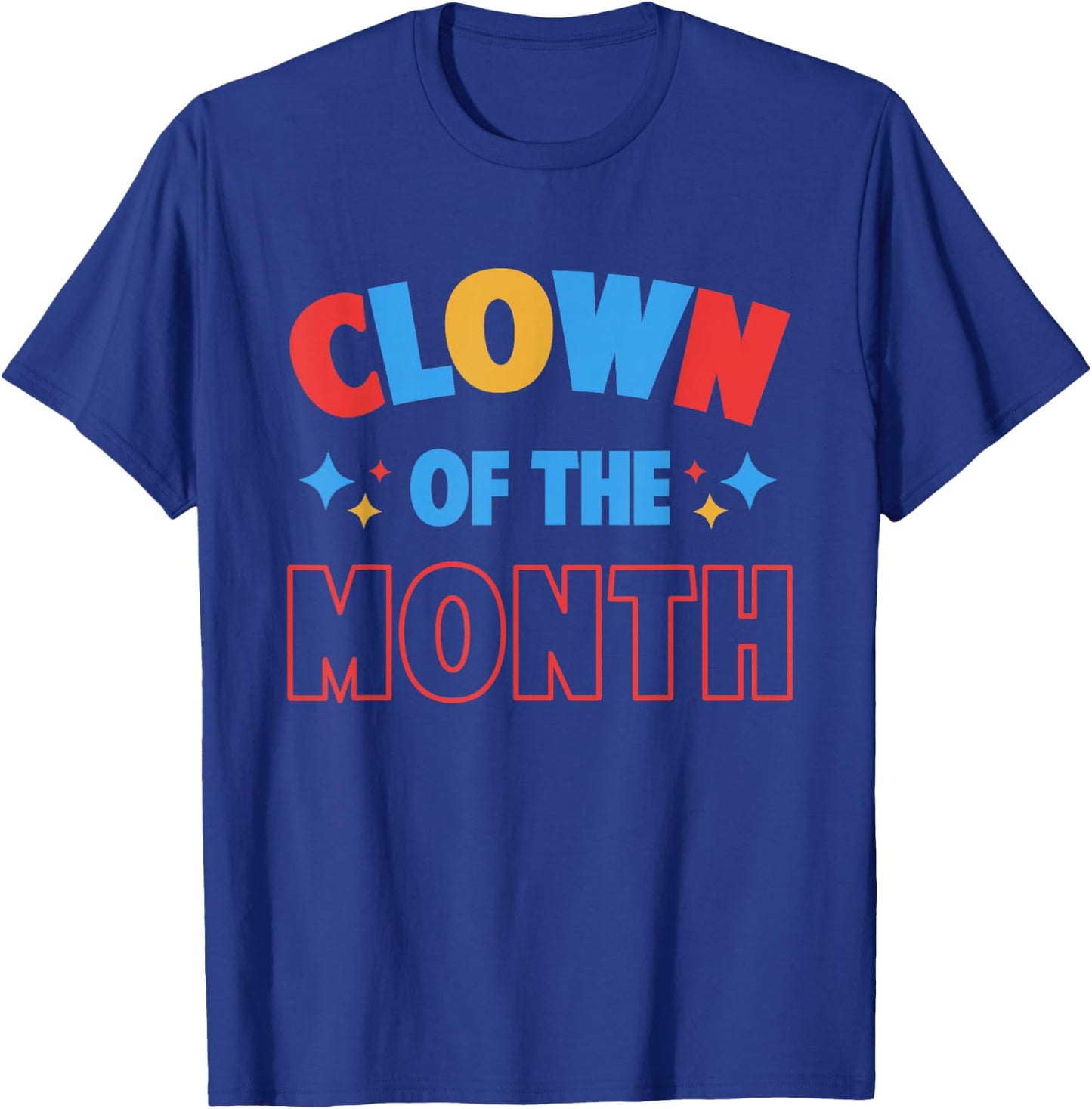 Clown of the Month Clowncore Aesthetic Funny Circus Retro T-Shirt - T-Shirt | Royal