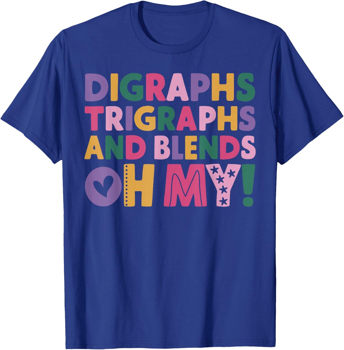 Digraphs Trigraphs And Blends Science of Reading Phonics T-Shirt - T-Shirt | Royal