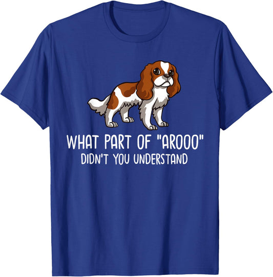 Cavalier King Charlies Spaniel Dog Gift Puppies Owner Lover T-Shirt - T-Shirt | Royal