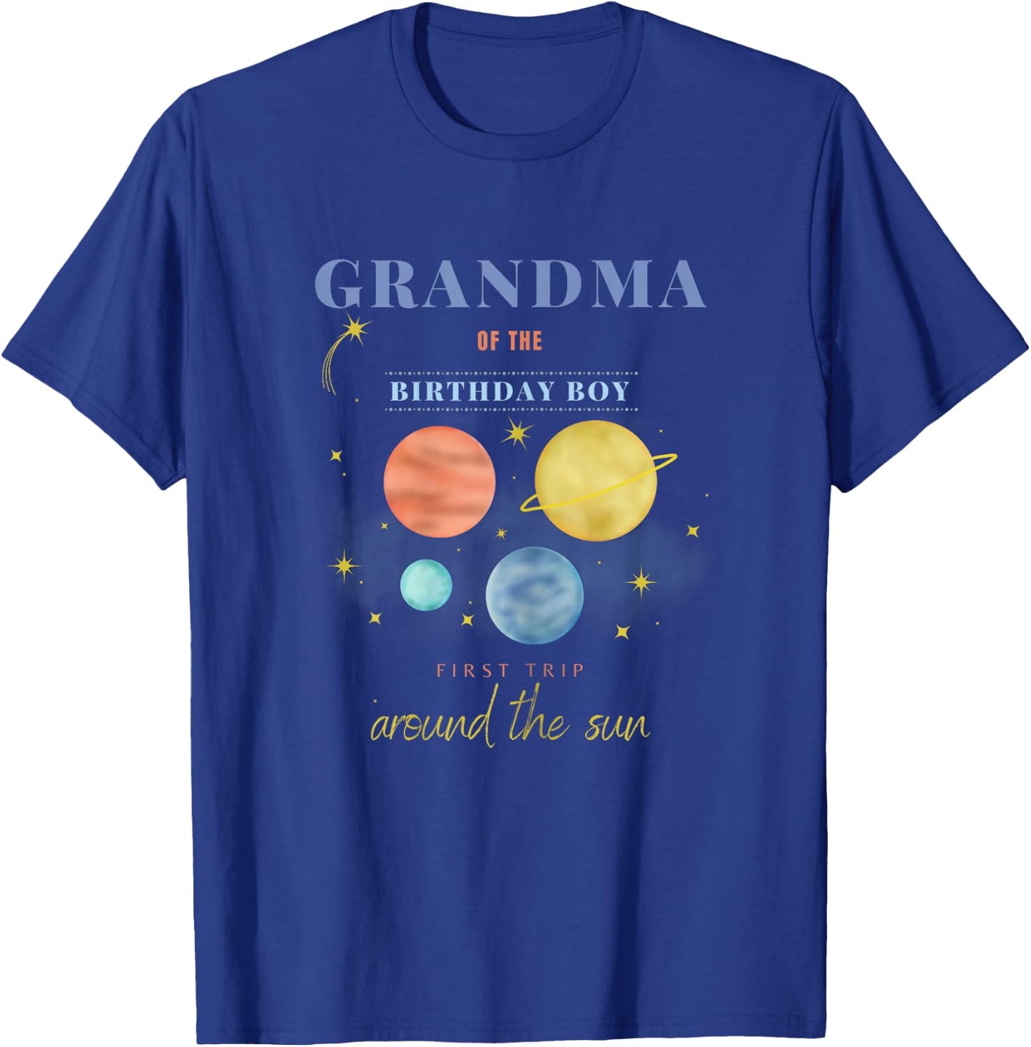 Grandma 1st Birthday First Trip Around The Sun Space Bday T-Shirt - T-Shirt | Royal