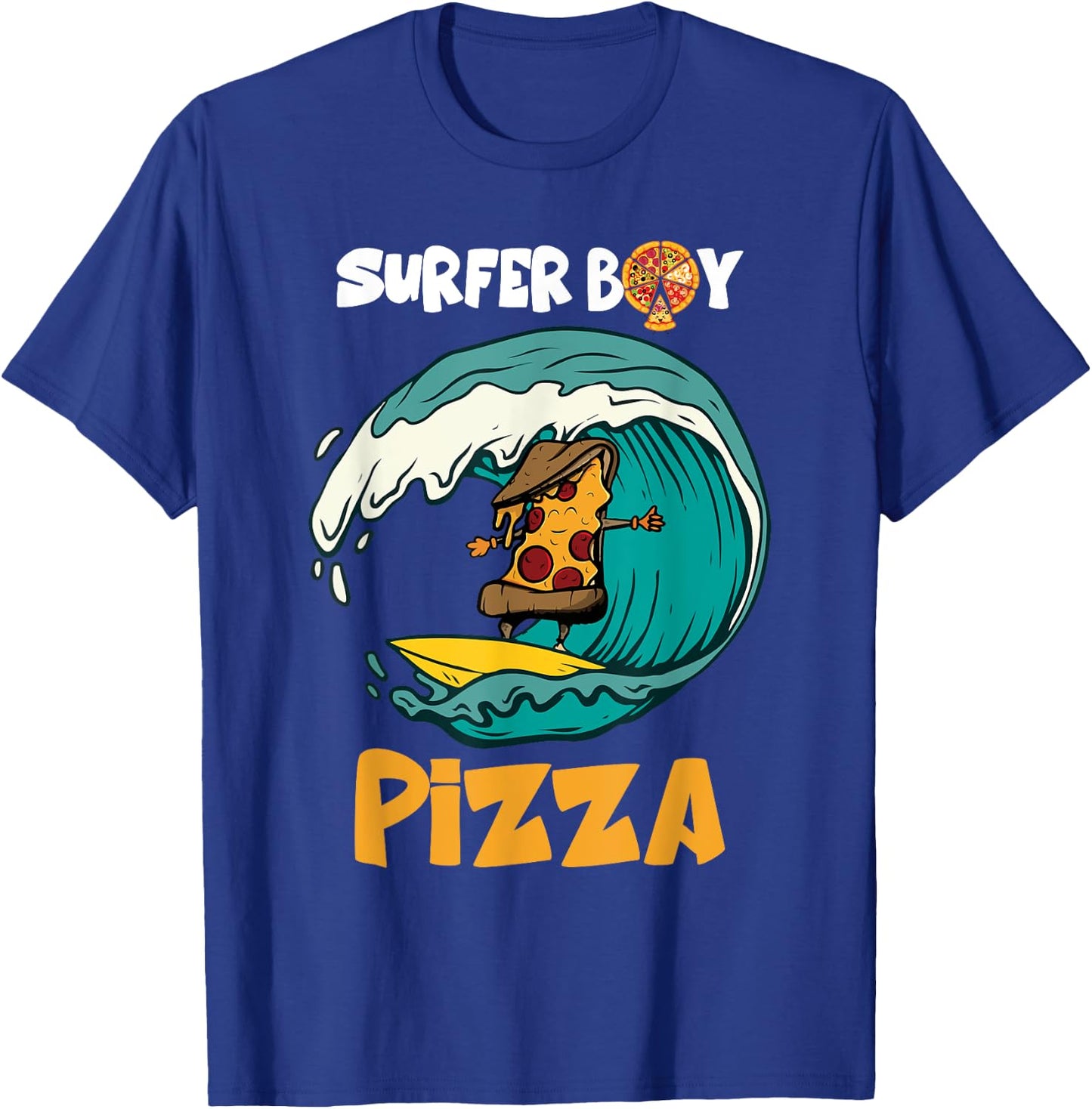 Surfer Boy For Who Love Surfing And Eat Pizzas Summer T-Shirt - T-Shirt | Royal