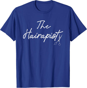 Hairapist Funny Hairdresser Hairstylist Barber Graphic T-Shirt - T-Shirt | Royal
