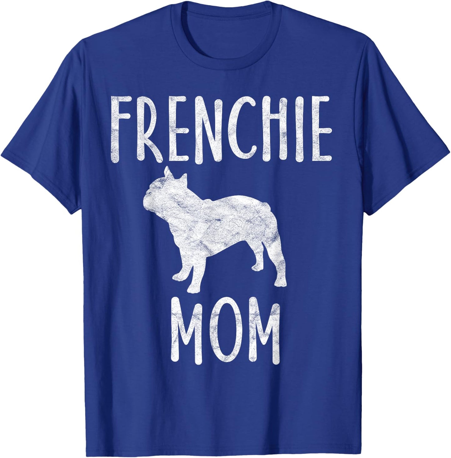 Vintage French Bulldog Mom Gift Dog Owner Frenchie Mother Men Women Girls Kids T-Shirt - T-Shirt | Royal