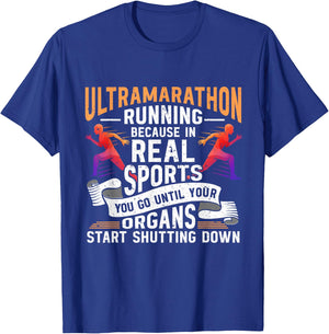 Ultramarathon Ultra Running Ultra Runner Ultra Marathon T-Shirt - T-Shirt | Royal