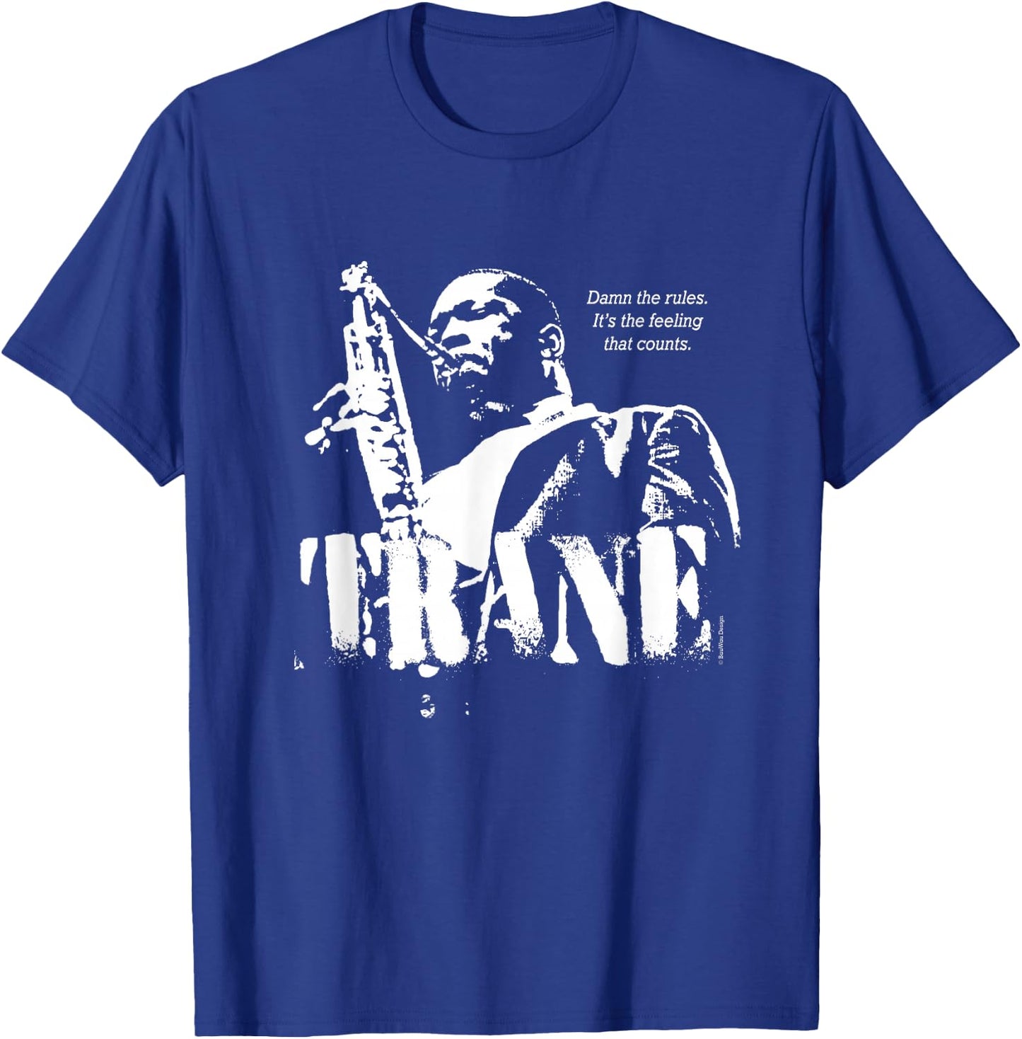 Coltrane Jazz Wisdom Saxophonist Musician (1-Color) T-Shirt - T-Shirt | Royal