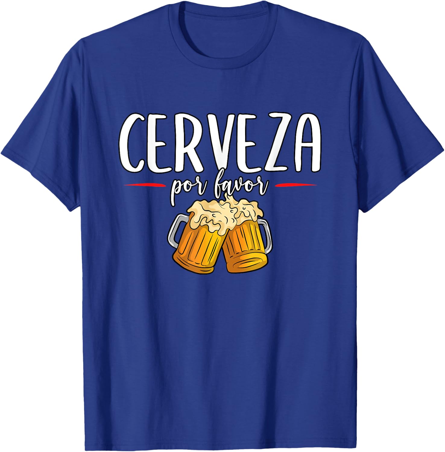Cerveza Por Favor Beer Cinco De Mayo Mexico T-Shirt - T-Shirt | Royal