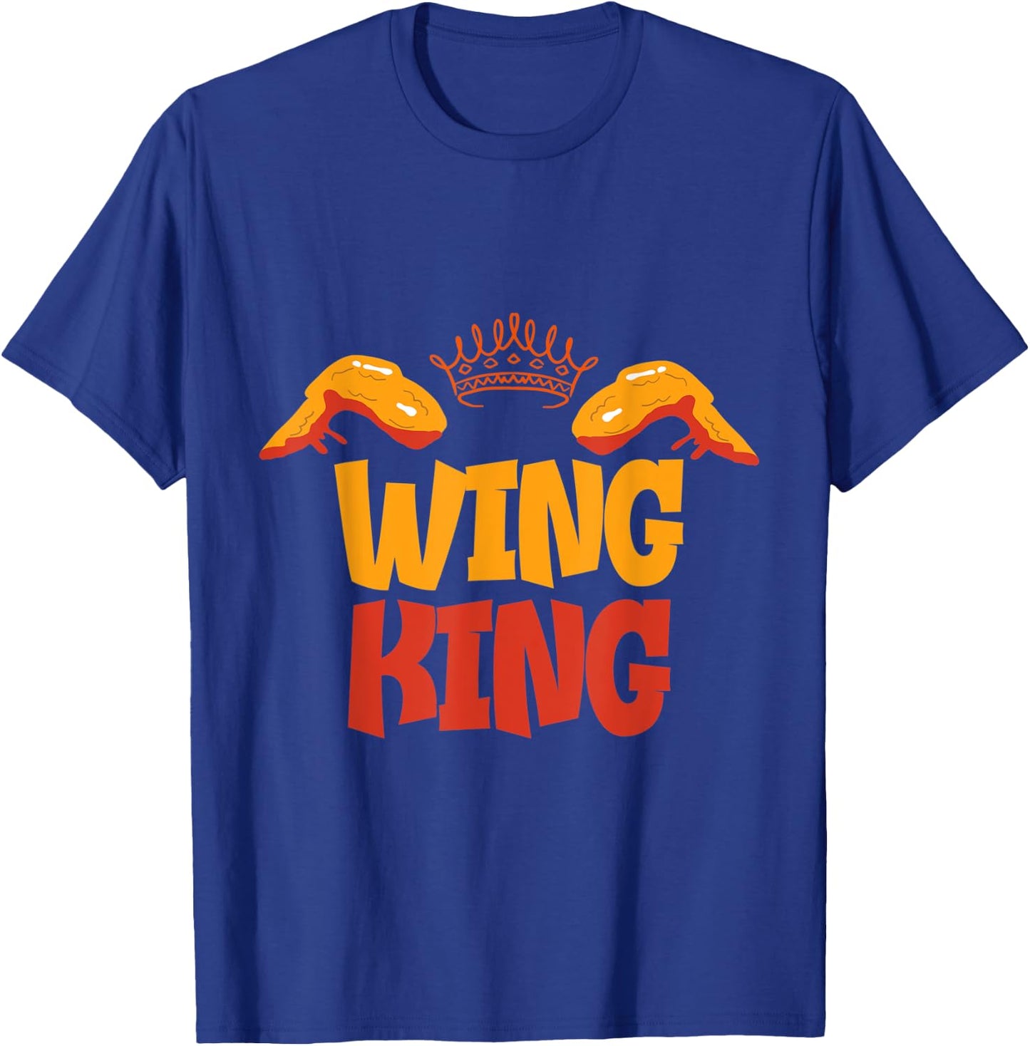 Chicken Wing King Lover T-Shirt - T-Shirt | Royal