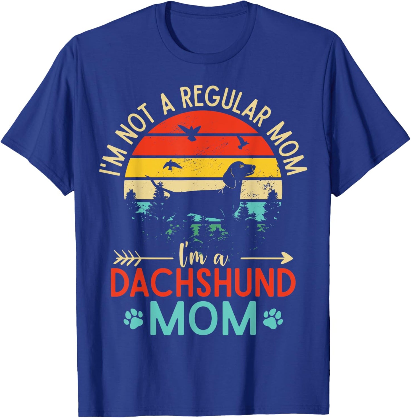 Funny Weenie Mama Vintage Dachshund Mom Doxie Dog Lovers Men Women T-Shirt - T-Shirt | Royal