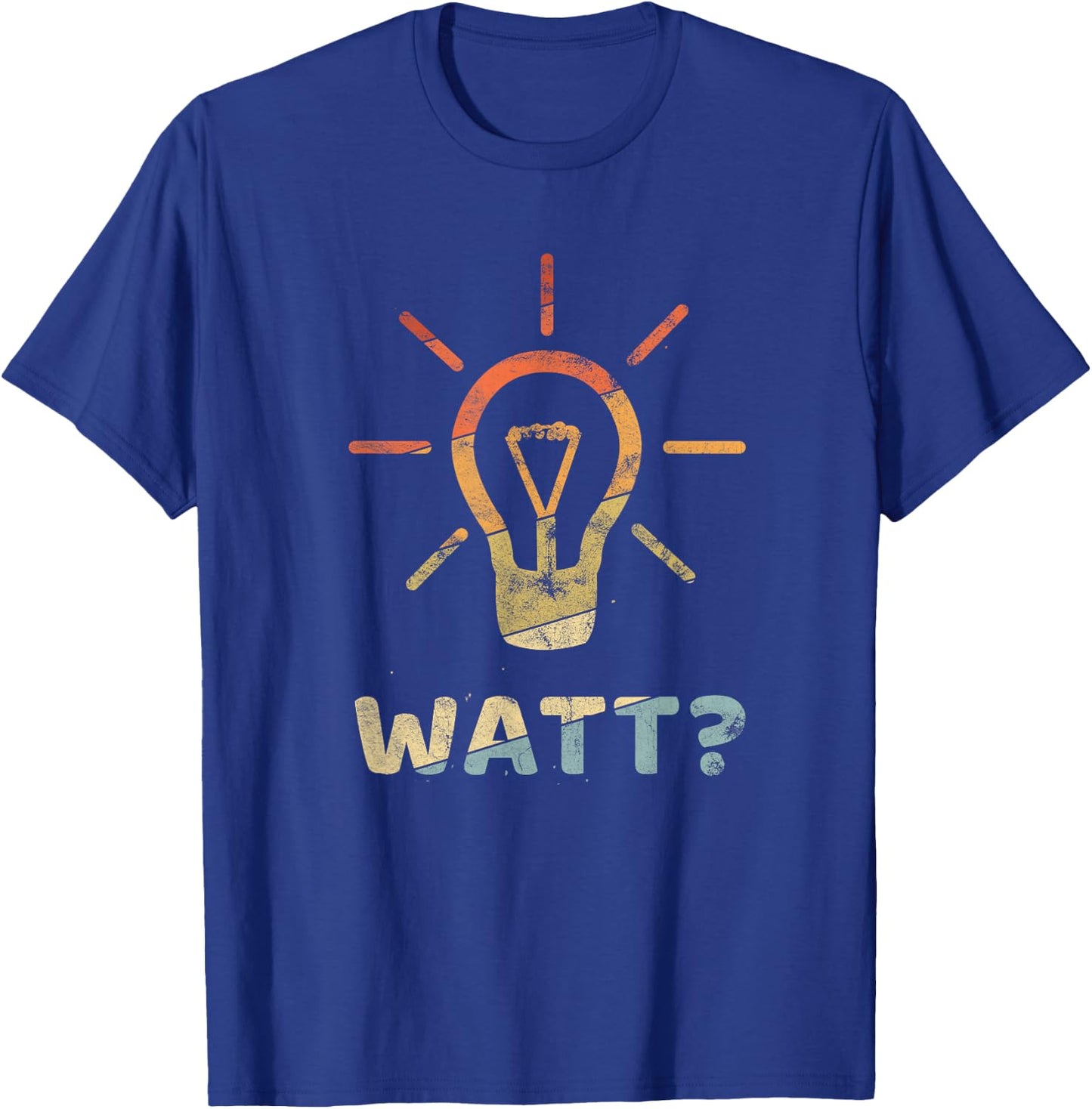 WATT ? Funny Gift electrician Meister Vintage T-Shirt - T-Shirt | Royal