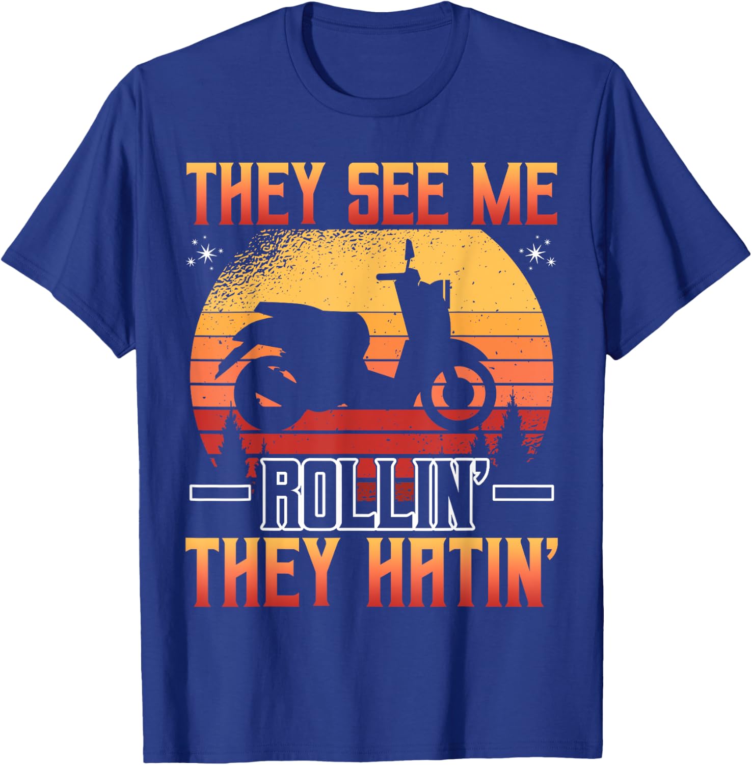 They See Me Rolling Motor Scooter Retro T-Shirt - T-Shirt | Royal