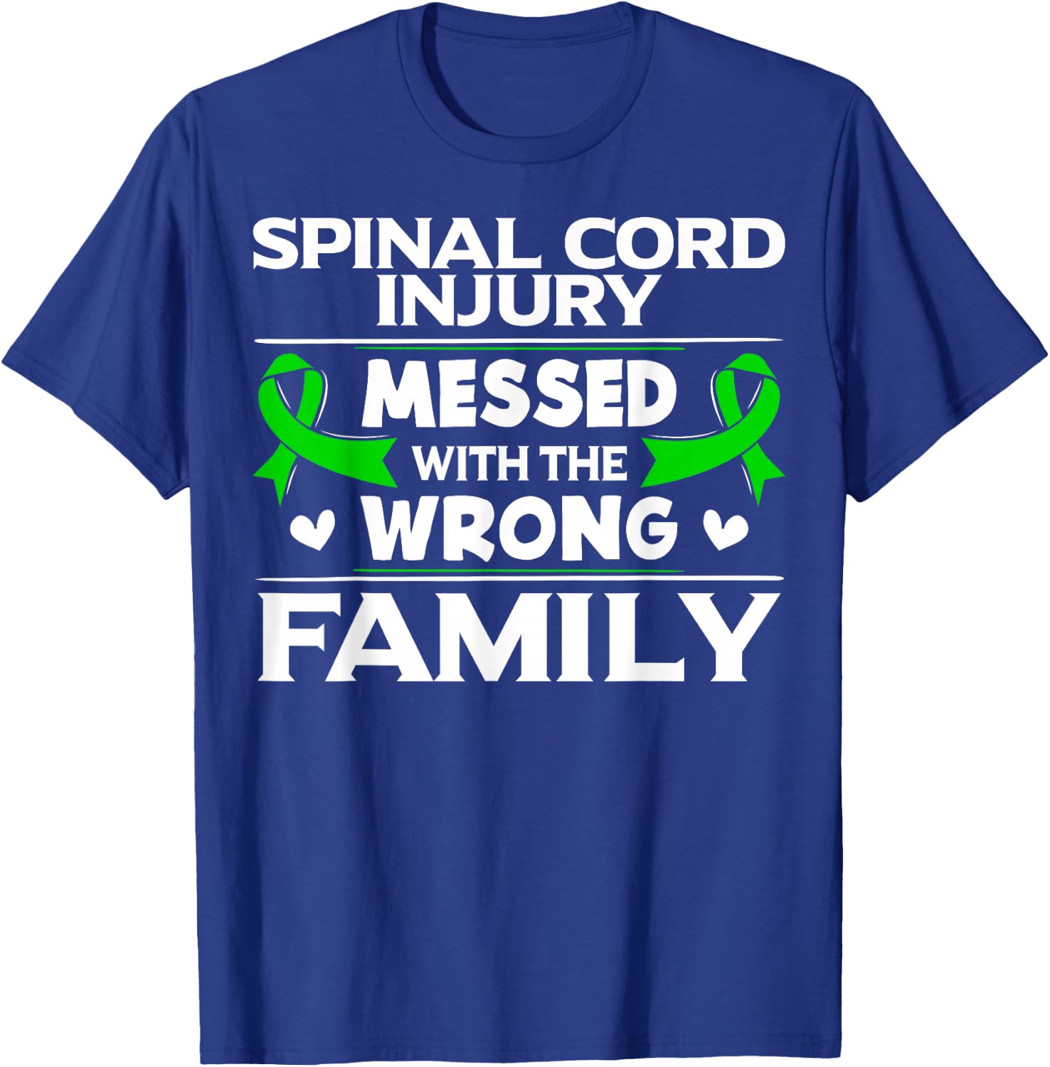 SCI Awareness Gift - Spinal Cord Injury Survivor T-Shirt - T-Shirt | Royal