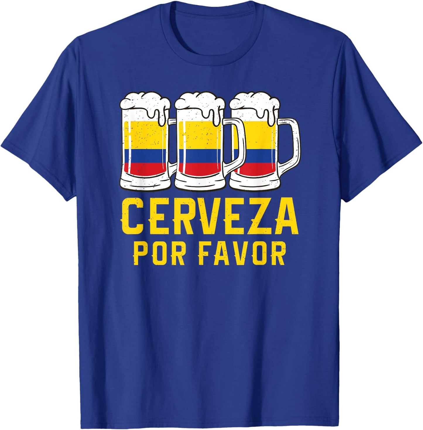 Cerveza Por Favor Colombia Flag Bandera Beer Funny Drinking T-Shirt - T-Shirt | Royal