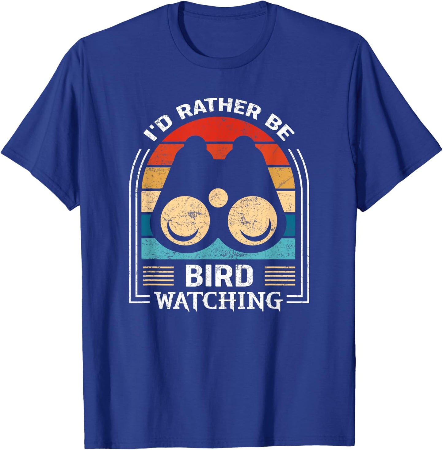 I'd Rather Be Bird Watching Shirt Retro Bird Watching T-Shirt - T-Shirt | Royal