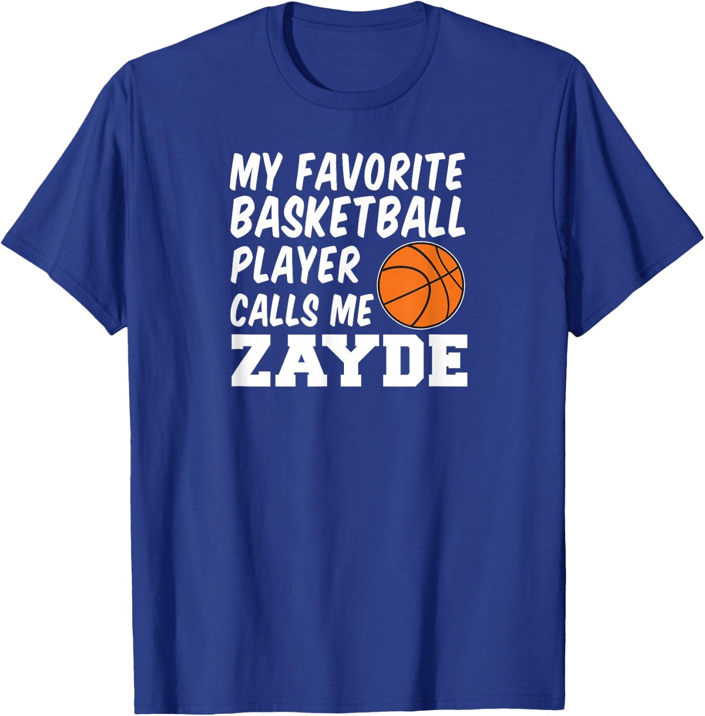 My Favorite Basketball Player Calls Me Zayde Jewish Grandpa T-Shirt - T-Shirt | Royal