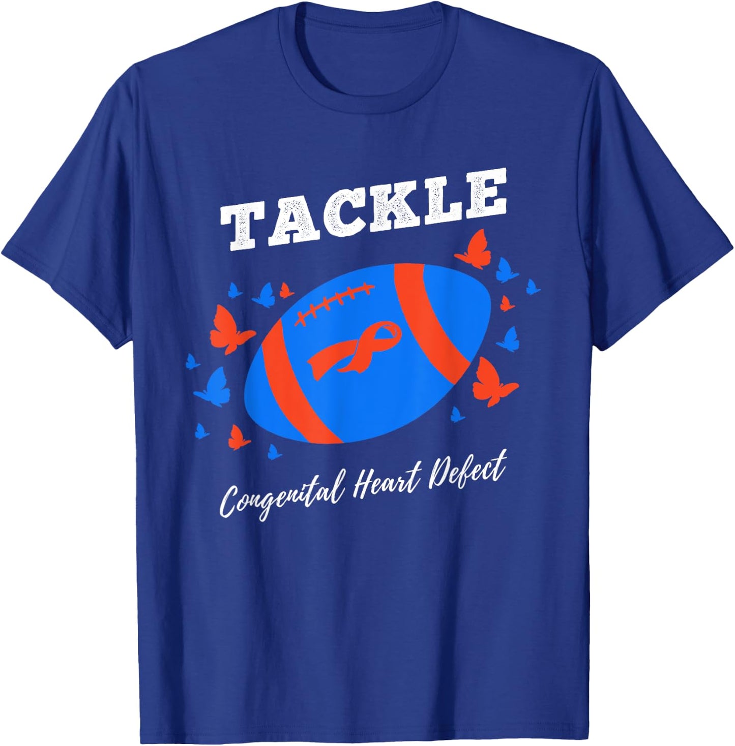 Tackle Congenital Heart Defect for CHD Awareness T-Shirt - T-Shirt | Royal