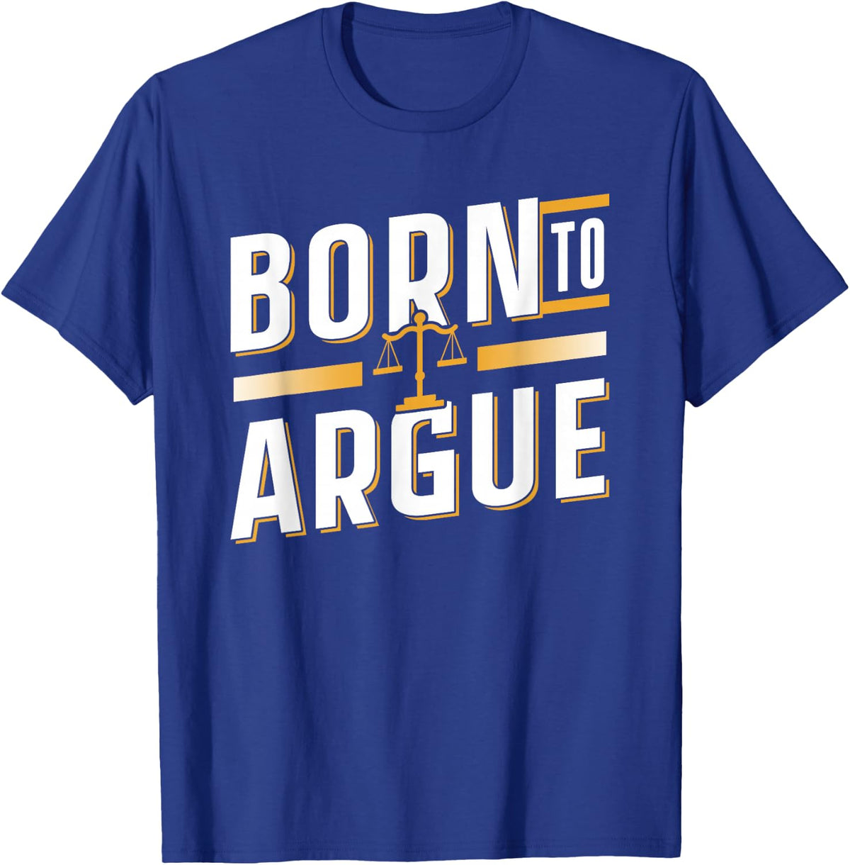 Geboren Zum Argumentieren Rechtsanwalt Jurist Lawyer Law T-Shirt - T-Shirt | Royal