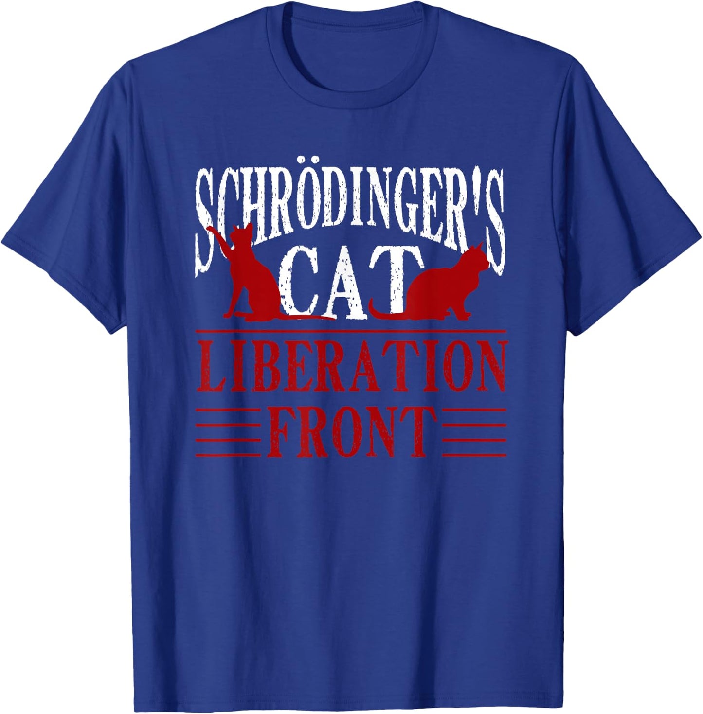 Schrödingers Cat Liberation Front Atom Schrodingers Cat T-Shirt - T-Shirt | Royal