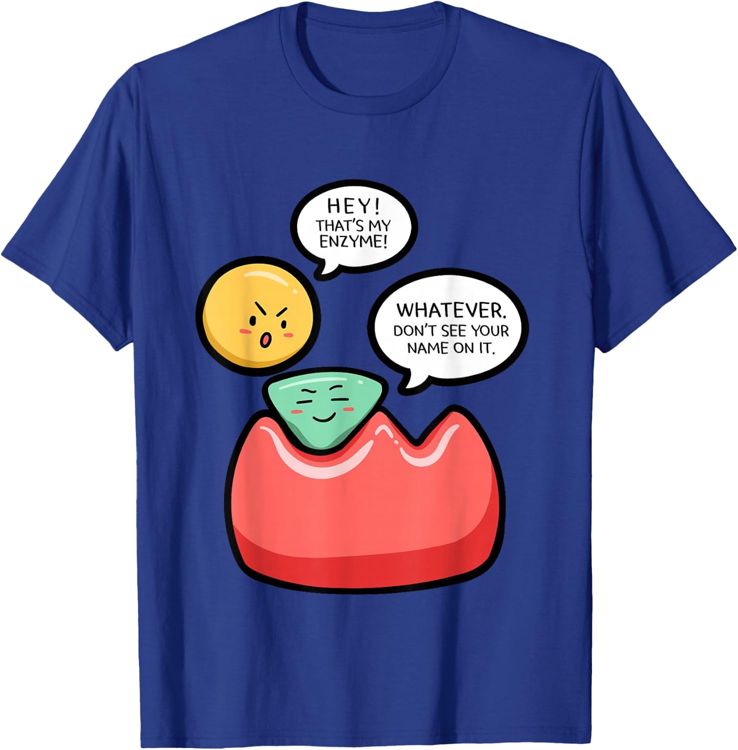 Biology Enzymes Science Biological Molecule Biologist Gift T-Shirt - T-Shirt | Royal