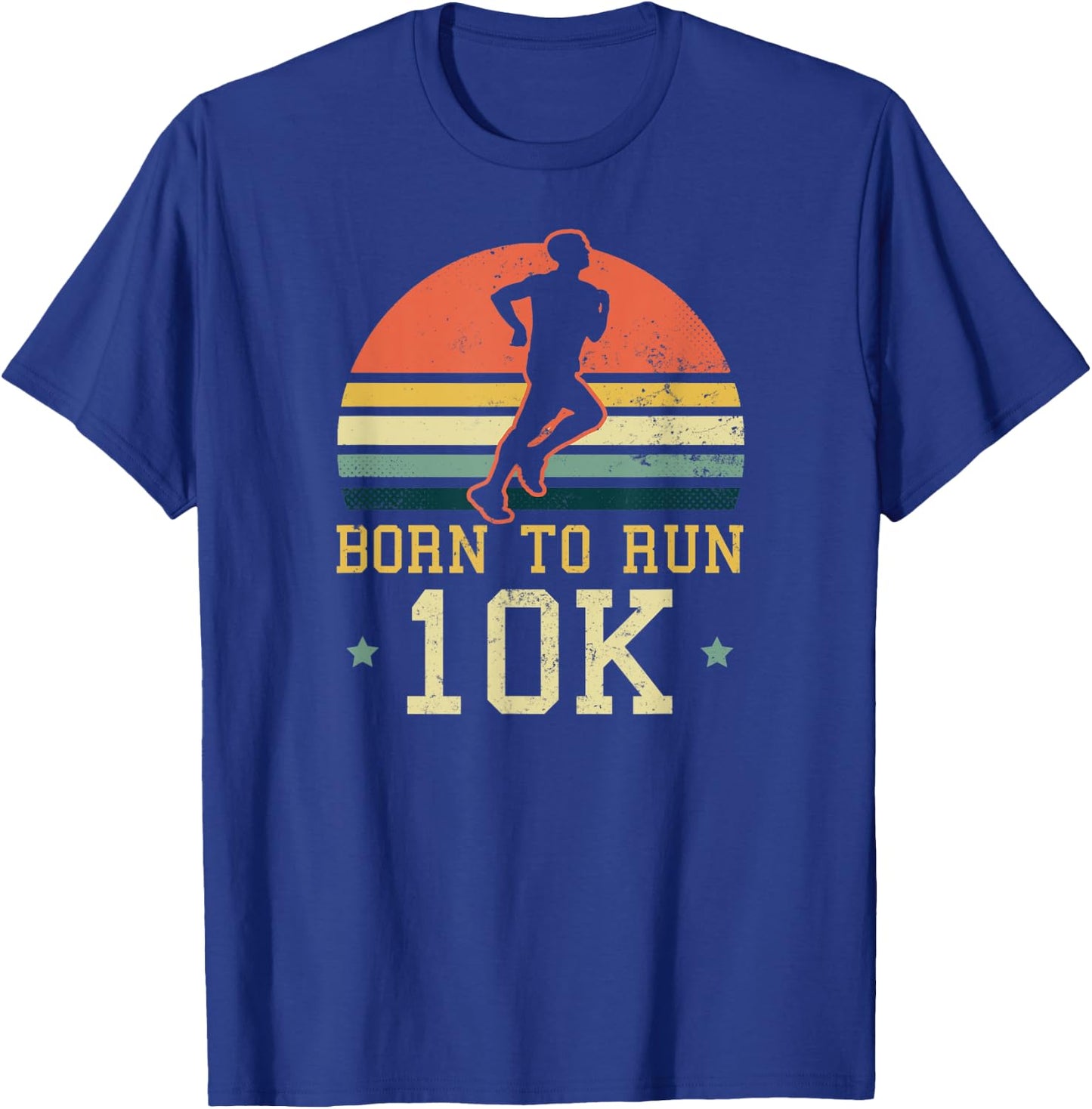 10k Running Design Born To Run 10k Gift T-Shirt - T-Shirt | Royal