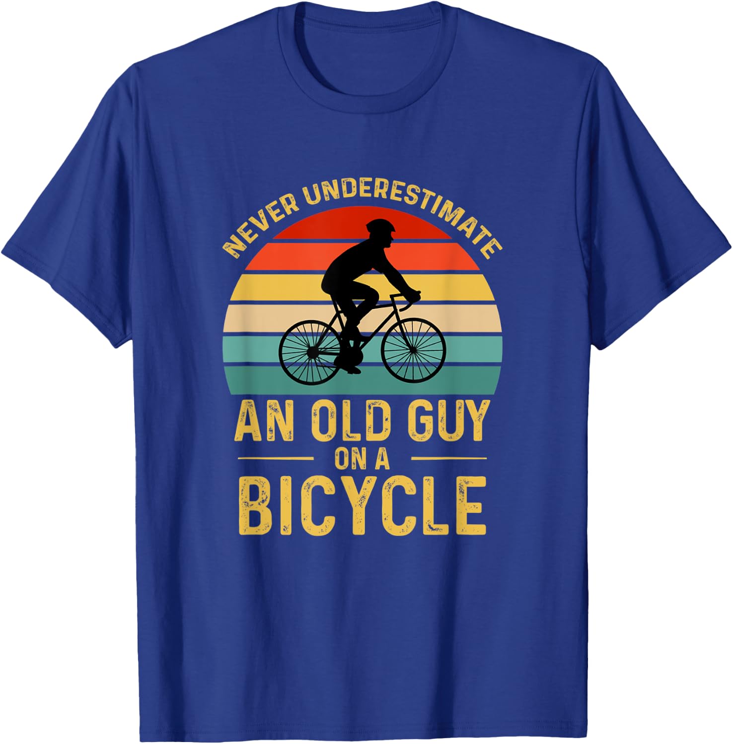 Vintage Never Underestimate An Old Guy On A Bicycle Cycling T-Shirt - T-Shirt | Royal