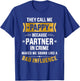 Call me pappy partner crime bad influence for father's day T-Shirt - T-Shirt | Royal