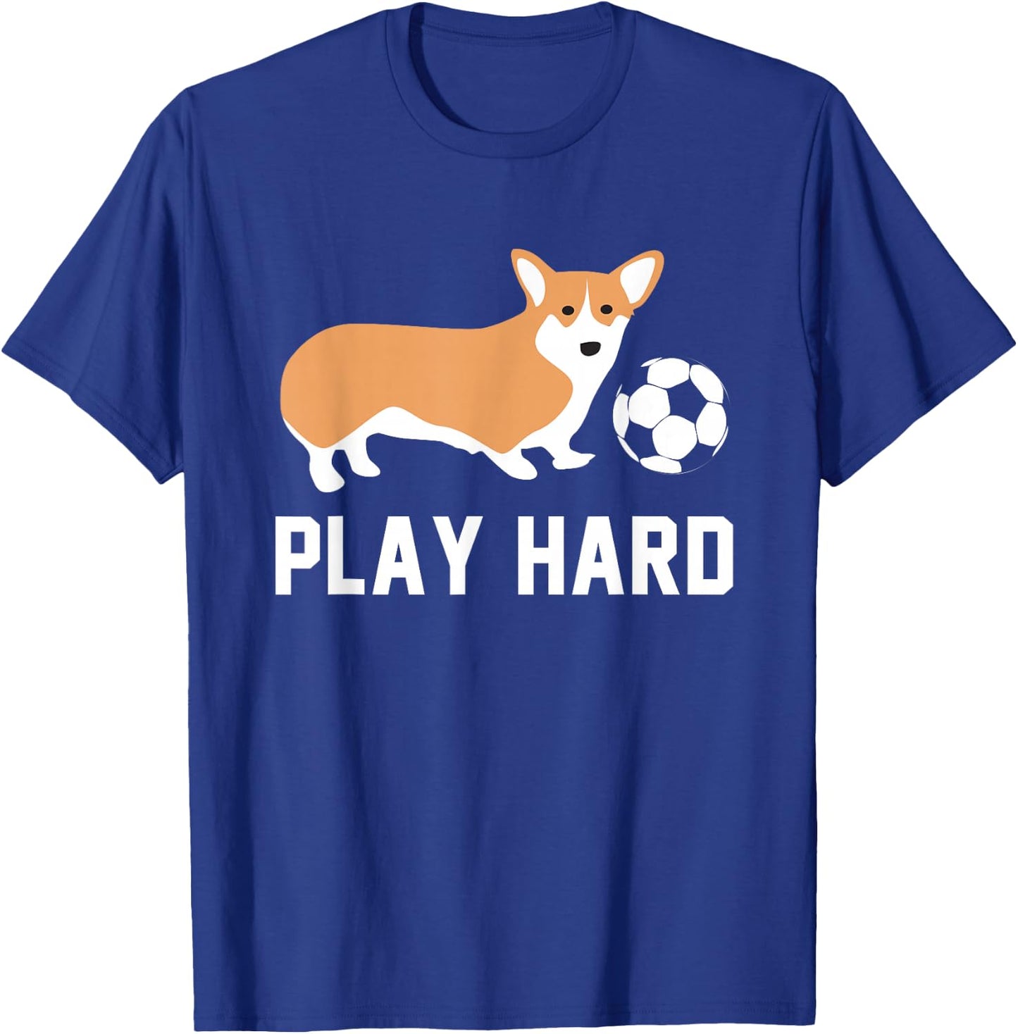 Soccer Corgi Dog Shirt Play Hard Team Sport Ball Gift Women Girls Kids T-Shirt - T-Shirt | Royal