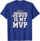 Jesus Is My MVP Perfect Christian Baseball Sport Gifts Men T-Shirt - T-Shirt | Royal