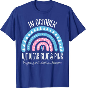 Rainbow Wear Blue Pink Pregnancy and Infant Loss Awareness T-Shirt - T-Shirt | Royal