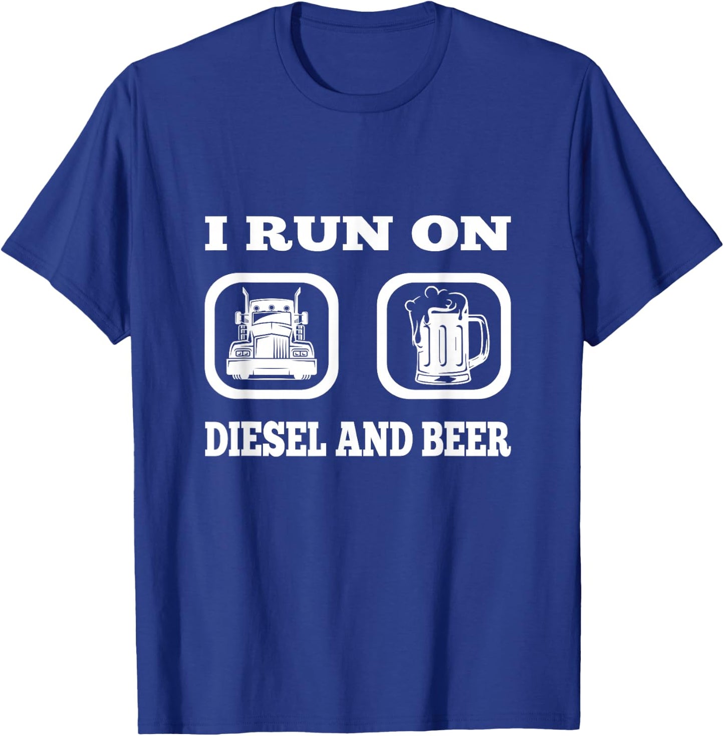 Truck Driver Saying Diesel & Beer Funny Trucker Lover T-Shirt - T-Shirt | Royal
